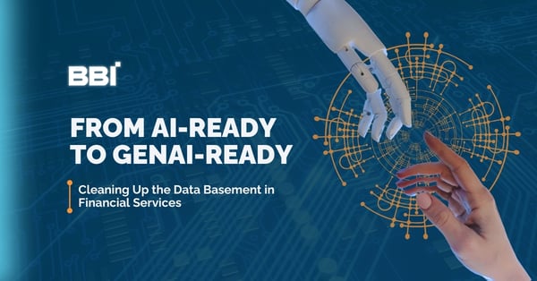 AI-Ready: Cleaning Up the Data Basement in Financial Services - Part 2